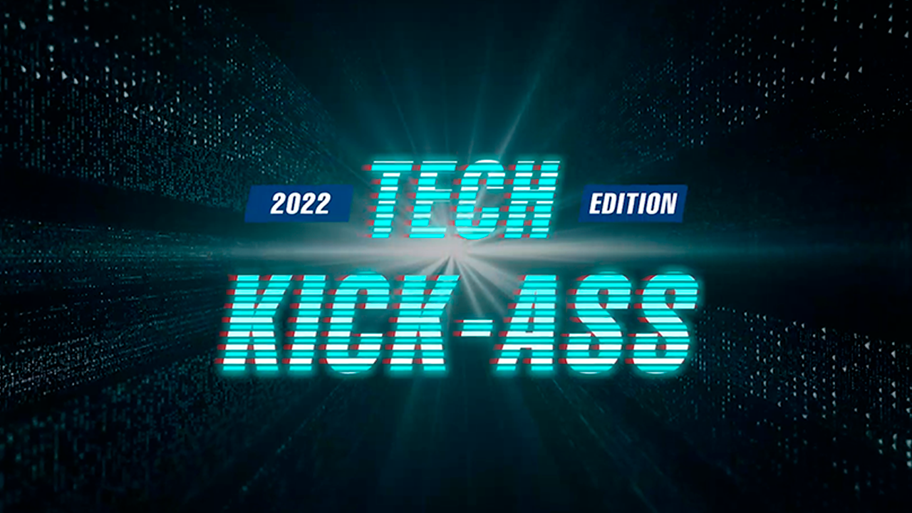 ¡Comienza TECH KICK-ASS 2022!